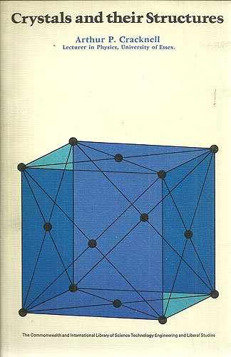 9780080138824: Crystals and Their Structures (C.I.L. S.)