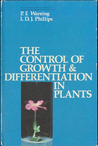 9780080155012: The Control of Growth and Differentiation in Plants
