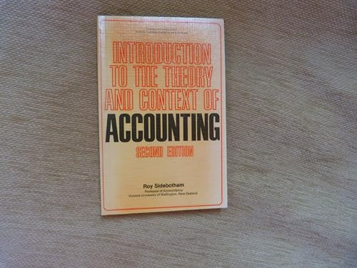 9780080156194: Introduction to the Theory and Context of Accounting (C.I.L.)