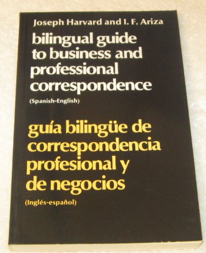 9780080157924: Bilingual Guide to Business and Professional Correspondence: English-Spanish (Pergamon Oxford Bilingual S.)