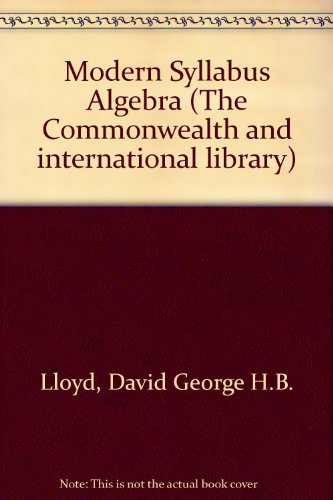 9780080159652: Modern Syllabus Algebra (The Commonwealth and international library)