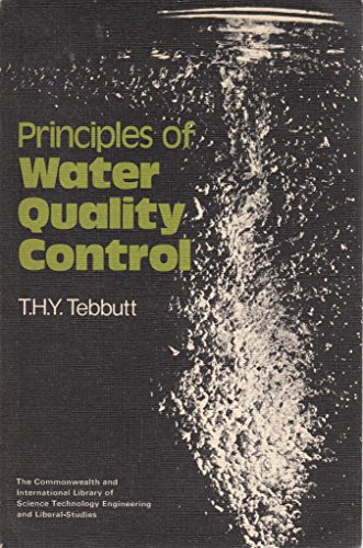 9780080161273: Principles of Water Quality Control (C.I.L. S.)