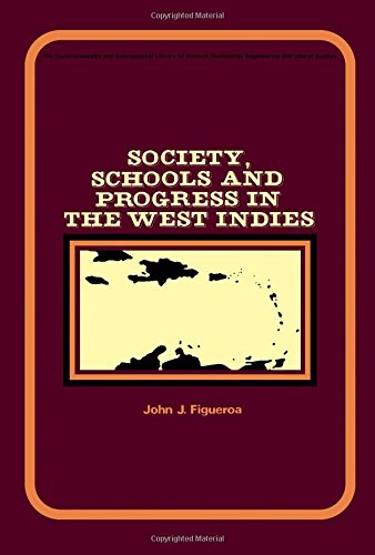 Imagen de archivo de Society, Schools and Progress in the West Indies a la venta por N. Fagin Books