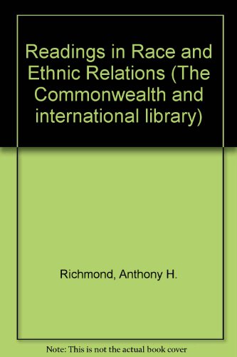 Imagen de archivo de Readings in Race and Ethnic Relations a la venta por Better World Books