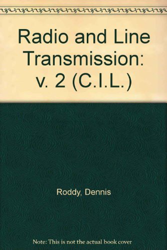 9780080162898: Radio and Line Transmission: v. 2 (C.I.L. S.)