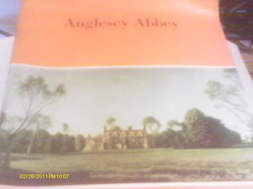 Beispielbild fr Anglesey Abbey: A Guide zum Verkauf von PsychoBabel & Skoob Books