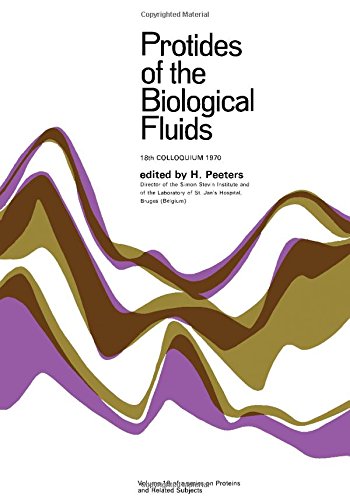 Stock image for Protides of the Biological Fluids: Proceedings of the Eighteenth Colloquium, Bruges, 1970 for sale by BookDepart