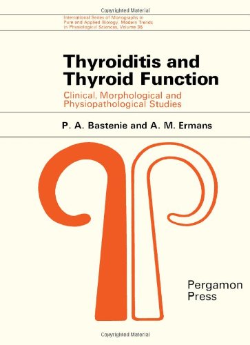 9780080166285: Thyroiditis and thyroid function;: Clinical, morphological, and physiopathological studies, (International series of monographs in pure and applied biology)