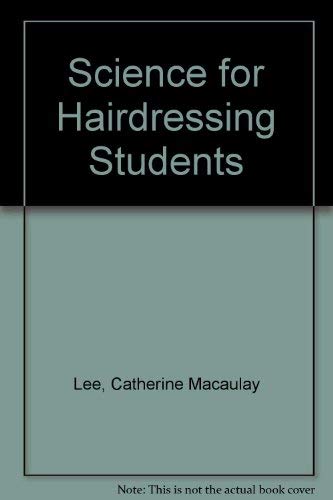 9780080166667: Science for Hairdressing Students