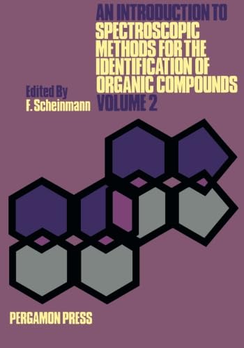 9780080167206: An Introduction to Spectroscopic Methods for the Identification of Organic Compounds
