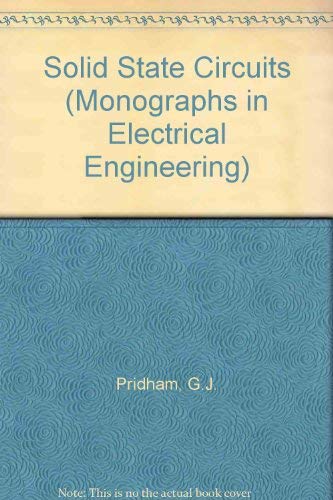 Stock image for Solid State Circuits (Monographs in Electrical Engineering) for sale by Anybook.com