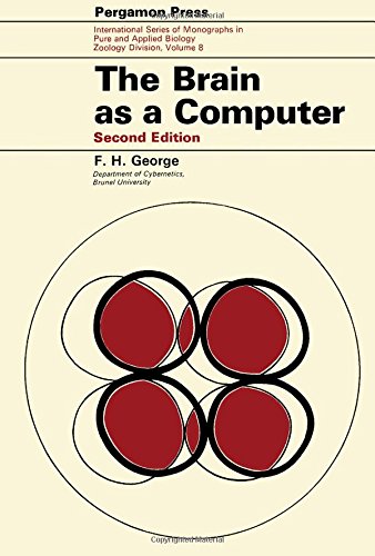 9780080170220: The Brain As Computer