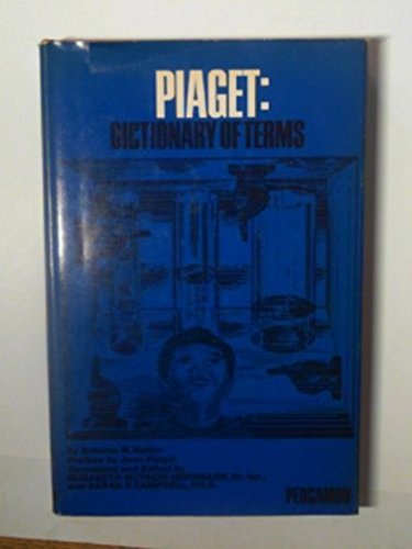 Beispielbild fr Piaget : Dictionary of Terms zum Verkauf von Better World Books Ltd