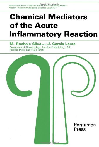 Chemical Mediators of the Acute Inflammatory Reaction