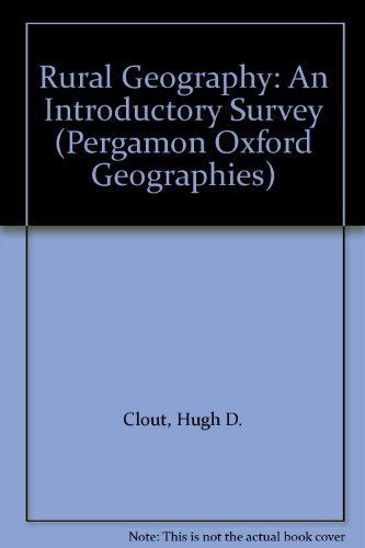 Stock image for Rural Geography: An Introductory Survey (Pergamon Oxford Geographies) for sale by AwesomeBooks