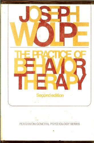 Stock image for Practice of Behaviour Therapy (General Psychology S.) for sale by AwesomeBooks