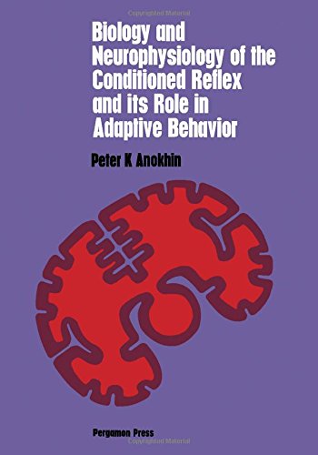 Stock image for Biology and Neurophysiology of the Conditioned Reflex and Its Role in Adaptive Behavior (Cerebrovisceral and Behavioral Physiology and Conditioned Reflexes) (Volume 3) for sale by Anybook.com