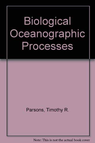 Stock image for Biological oceanographic processes for sale by Repton and Clover
