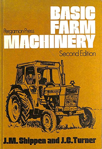 9780080176529: Basic Farm Machinery (C.I.L. S.)