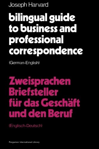 9780080176550: Bilingual Guide to Business and Professional Correspondence, English-German, German-English