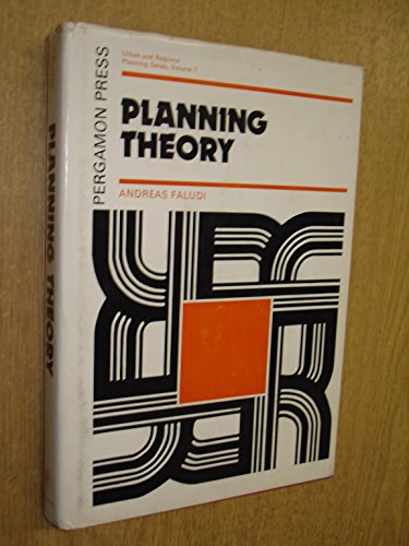 Beispielbild fr Planning Theory (Urban and Regional Planning Series) (Volume 7) zum Verkauf von Anybook.com