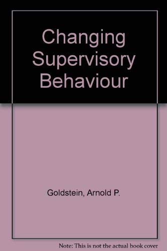 Changing Supervisor Behavior