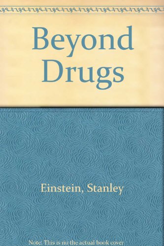 Stock image for Beyond Drugs for sale by Better World Books