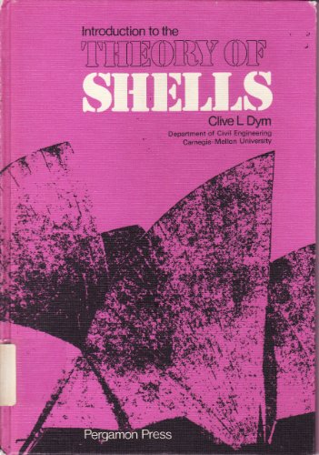 Imagen de archivo de Introduction to the theory of shells (Structures and solid body mechanics) a la venta por Irish Booksellers