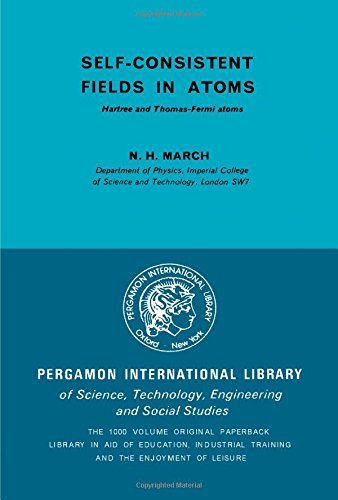 9780080178196: Self-consistent Fields in Atoms (Selected Readings in Physics S.)