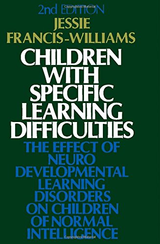 9780080179674: Children with Specific Learning Difficulties (Mental Health & Social Medicine S.)