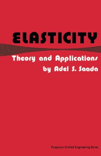 Stock image for Elasticity:Theory and Applications: Theory and Applications for sale by Reader's Corner, Inc.