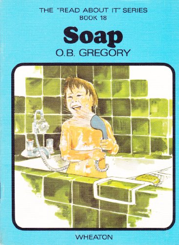 9780080179971: Soap: Book 18 (Read About it S.)