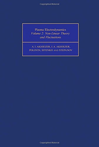Stock image for Plasma Electrodynamics. Volume 2, Non-Linear Theory and Fluctuations for sale by Zubal-Books, Since 1961