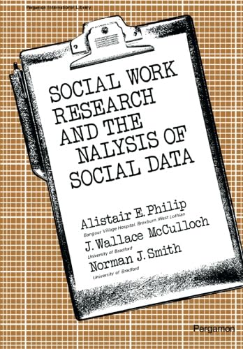 Imagen de archivo de Social Work Research and the Analysis of Social Data a la venta por Better World Books
