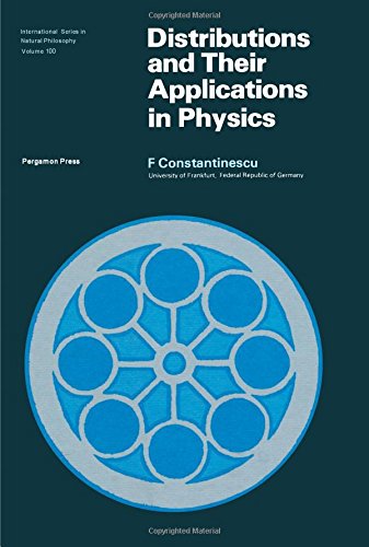 9780080182971: Distributions and Their Applications in Physics (Monographs in Natural Philosophy)