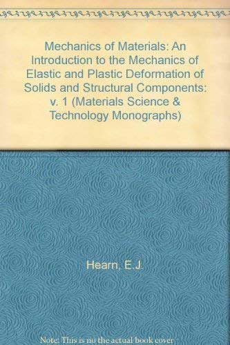Immagine dell'editore per Mechanics of Materials: An Introduction to the Mechanics of Elastic and Plastic Deformation of Solids and Structural Components (Volume 1) venduto da Anybook.com
