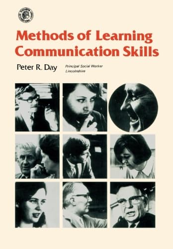 Methods of Learning Communication Skills: Social Work Series (9780080189536) by Day, P. R.