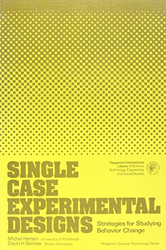 9780080195117: Single Case Experimental Designs: Strategies for Studying Behaviour Change