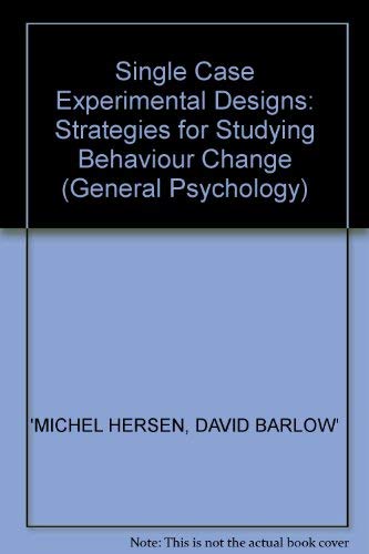 9780080195124: Single Case Experimental Designs: Strategies for Studying Behaviour Change