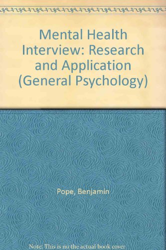 Stock image for The Mental Health Interview: Research and Application for sale by Victoria Bookshop
