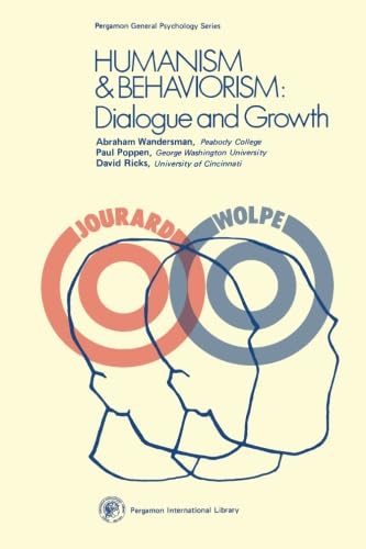 Stock image for Humanism and Behaviorism: Dialogue and Growth (General Psychology) for sale by Midtown Scholar Bookstore