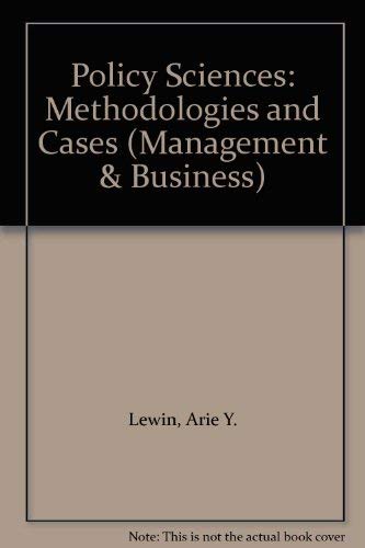 Stock image for Policy Sciences: Methodologies and Cases (Pergamon Management and Business Series) for sale by BookDepart