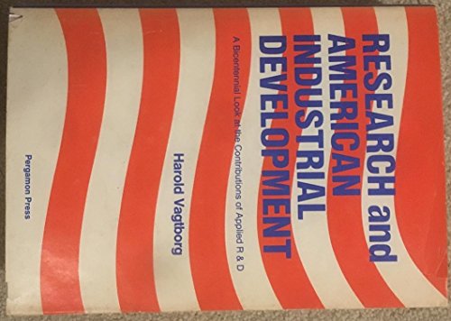 Beispielbild fr Research and American industrial development: A Bicentennial look at the contributions of applied R & D zum Verkauf von Heisenbooks