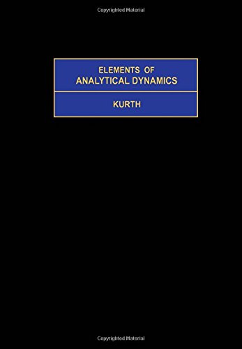 9780080198484: Elements of analytical dynamics (International series in pure and applied mathematics ; v. 105)