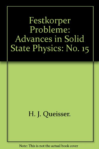 Festkorperprobleme XV. Advances in Solid State Physics. Plenary Lectures of the Divisions 