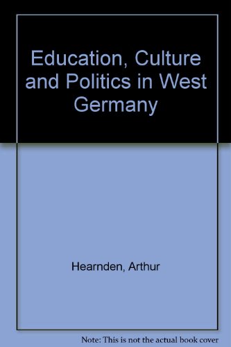 Stock image for Education, Culture and Politics in West Germany for sale by Phatpocket Limited