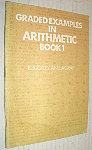 Stock image for Graded Examples in Arithmetic for sale by Redruth Book Shop