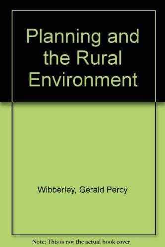 Stock image for Planning and the Rural Environment for sale by G. & J. CHESTERS