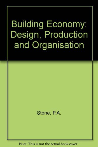 9780080205717: Building Economy: Design, Production and Organisation