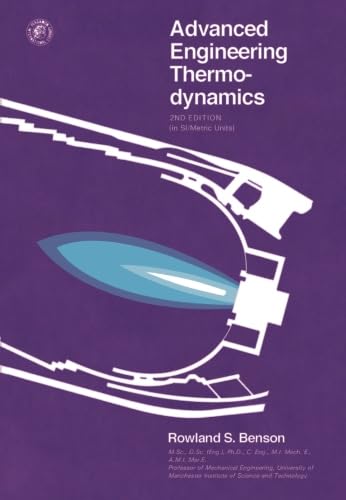 Beispielbild fr Advanced Engineering Thermodynamics: Thermodynamics and Fluid Mechanics Series zum Verkauf von Anybook.com